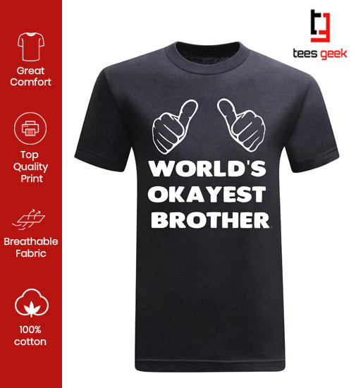 World's Okayest Brother