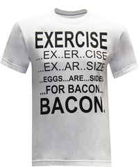 Exercise Eggs Are Sides For Bacon Men's Funny T-Shirt - tees geek