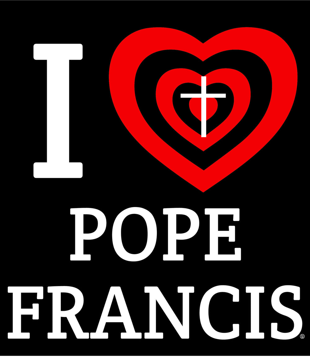 I Love Pope Francis Heart