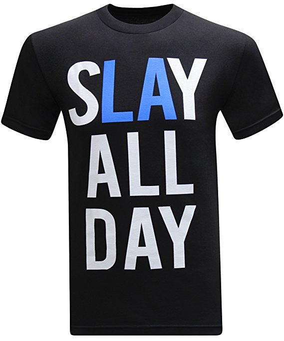 Slay All Day - Black